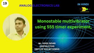 Monostable multivibrator using 555 timer experiment [upl. by Machute]