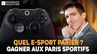 Quel ESPORT parier pour gagner de largent [upl. by Yddub546]