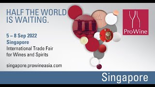 ProWine Singapore 2022 Official Post Show Video [upl. by Lednic]