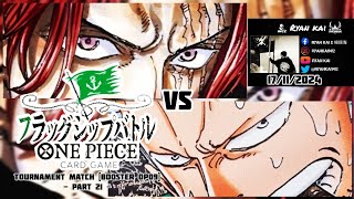 One Piece Card Game Tournament Match Booster OP09 Part 21  Shanks vs Smoker [upl. by Nalon]