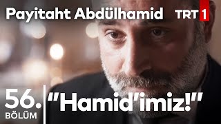 Peygamber Rüyası Hamidimiz I Payitaht Abdülhamid 56Bölüm [upl. by Mihalco]