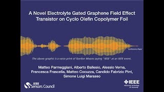 A Novel Electrolyte Gated Graphene Field Effect Transistor on Cyclo Olefin Copolymer Foil [upl. by Nevsa712]