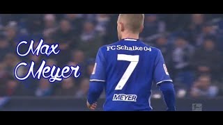 Max Meyer 201718  Skills amp Passes HD [upl. by Rocky642]