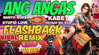 NEW NONSTOP OPM REMIX 2024 FLASHBACK BANYO QUEEN X STUPID LOVE X KABET X HAYAAN MO SILA [upl. by Kylstra860]