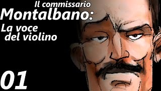 Il commissario Montalbano La voce del violino  0110  Cap1 [upl. by Rednaskela]