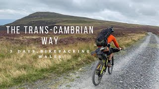 The TransCambrian Way  Bikepacking Wales [upl. by Ayala]