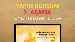 ENKI Testnet 2 Aşama Görevleri Süre Kısıtlı  Yapın Dursun [upl. by Aihsak]