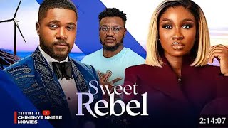 SWEET REBEL  SONIA UCHE CHRISTIAN OCHIAGHA ELOCHUKWU GODWIN 2024 LATEST NOLLYWOOD MOVIE [upl. by Ramso473]