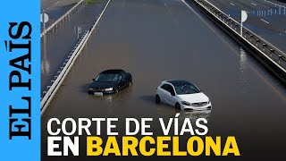 DANA EN BARCELONA  Todas las imágenes de las inundaciones en BARCELONA  EL PAÍS [upl. by Esaele]