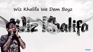 Wiz Khalifa We Dem Boyzmp3Download [upl. by Corrinne]