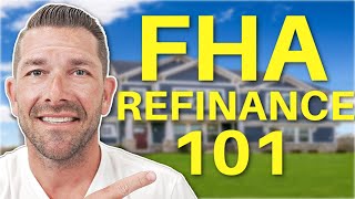 FHA Loan Requirements  FHA Streamline Refinance [upl. by Ettena505]