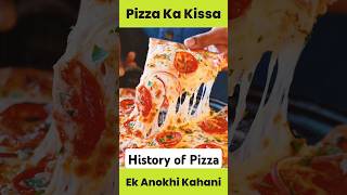 History of Pizza pizza pizzalover historyofpizza narenchandila shortsfeed ytshorts [upl. by Biel]