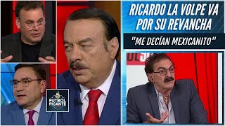 Me decían quotMEXICANITOquot en Argentina dice La Volpe Quiere su REVANCHA  Futbol Picante [upl. by Aldridge]