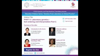 FOGSI Webinar 5 Laboratory Genetics Test Ordering and Interpretation Part 1 [upl. by Avon]