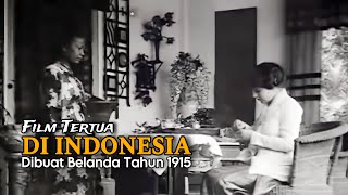 Mina amp Juragan Belanda  Film Tertua Dibuat Oleh Belanda 1915 [upl. by Thelma]