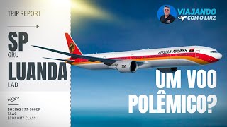 VOAR COM A TAAG É TÃO RUIM ASSIM VOAMOS DE SÃO PAULO🇧🇷 A 🇦🇴LUANDA COM O B777300ER [upl. by Malissia815]