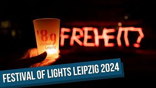 Festival of Lights Leipzig 2024  35 Years Peaceful Revolution [upl. by Seiden707]