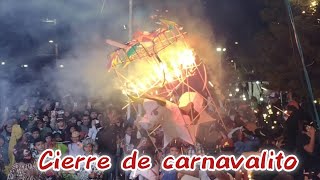 CIERRE DE CARNAVALITO 2024 [upl. by Kernan34]