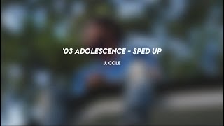 j cole 03 adolescence sped up [upl. by Etheline]