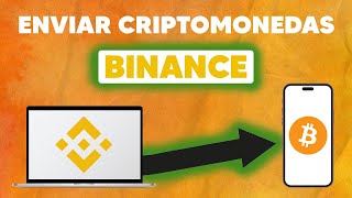 Cómo ENVIAR CRIPTOMONEDAS desde BINANCE a OTRA WALLET 2024 ✅TRANSFERIR CRIPTOMONEDAS ⚡ [upl. by Air67]