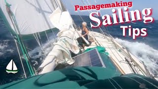 Offshore Sailing Tips Storms at Sea Tame the Autopilot  Mainsail Battens  Patrick Childress 38 [upl. by Llerral]