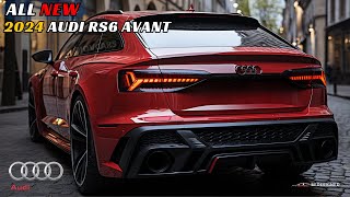 2024 Audi RS6 Avant Unveiled The Future of Luxury Cars [upl. by Aidnac]