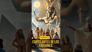 Egipto Antes de los Faraones Parte 3 [upl. by Egin]