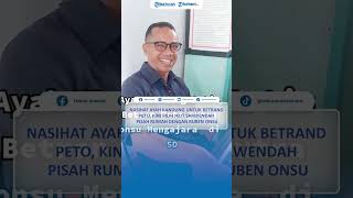 Nasihat Ayah Kandung untuk Betrand Peto Kini Pilih Ikut Sarwendah Pisah Rumah dengan Ruben Onsu [upl. by Cheke22]