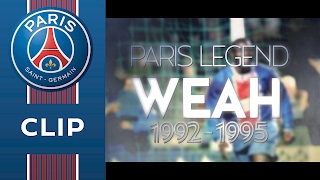 GEORGE WEAH  BESTOF PARIS SAINTGERMAIN [upl. by Ely]