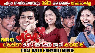 NASLEN amp MAMITHA BAIJU  LOVE STORY  PART 02  PREMALU SPECIAL  INTERVIEW  GINGER MEDIA [upl. by Cul351]