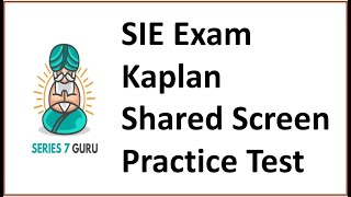 SIE Exam Shared Screen Practice Test Explication Pause and Play SIE Ride Along [upl. by Vlad]