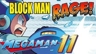 BLOCK MAN RAGE Mega Man 11 [upl. by Themis]