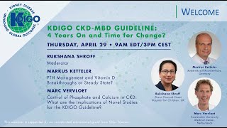 KDIGO CKDMBD Guideline 4 Years On and Time for Change [upl. by Theadora]