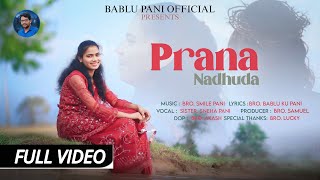 Prana Nadhuda  ప్రాణా నాథుడా  New Telugu Christian Song  Full Video  Sneha  Bablu  Smile [upl. by Coheman]