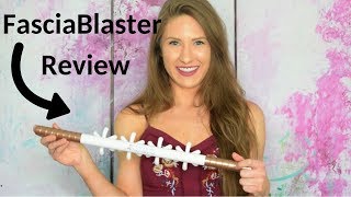 FasciaBlaster by Ashley Black Review [upl. by Cissiee]