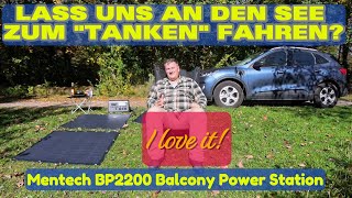 Mentech BP2200 Balcony Power Station  Tanken am See Steuern SparenNetzeinspeisung co2 I love it [upl. by Marela]