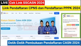 🔴LIVE Cek SSCASN 2024  Detik Detik Pembukaan Pendaftaran CPNS 2024 amp Pendaftaran PPPK 2024 [upl. by Coffey]