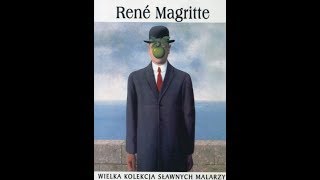 Wielcy Malarze  René Magritte cz 1 [upl. by Hassi541]