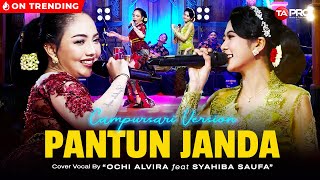 Ochi Alvira Ft Syahiba Saufa  Pantun Janda  Dangdut Campursari Version [upl. by Royall]