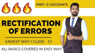 Rectification of errors  Class 11  Part 3  Most important [upl. by Hollinger]