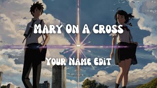 Mary On A Cross  Your Name Edit [upl. by Beasley362]