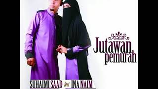 Jutawan Pemurah  Suhaimi Saad feat Ina Naim [upl. by Aleakim]