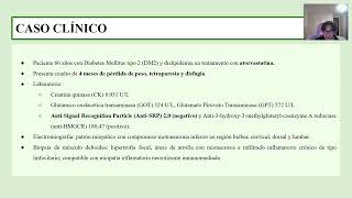 MIOPATÍA INMUNOMEDIADA CON ANTISRP NEGATIVO Y PRESENCIA DEDISFAGIA A PROPÓSITO DE UN CASO [upl. by Weissman]