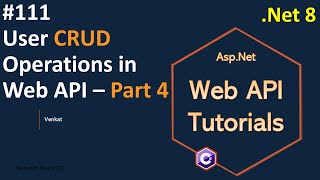 Part 111 Delete Users CRUD Endpoint in Web API Net 8 7 6  Web API Tutorials  NehanthWorld [upl. by Picker517]