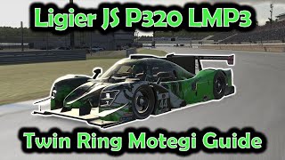 iRacing Track Guide Twin Ring Motegi  Ligier JS P320 LMP3  W2 S1 2024 [upl. by Meyers]