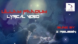 Idimuzhakka Geethangal  Ullam Paadum  Lyrical Video  SReuben [upl. by Blase562]