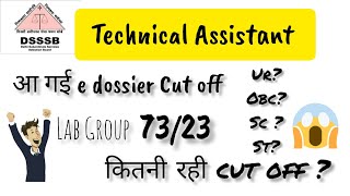 DSSSB Technical Assistant Lab Group 7323 e dossier Cut off  dsssb dsssbresult [upl. by Nosrac]