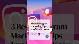 3 Best Instagram Marketing Tips You Need to Know [upl. by Adlesirhc]