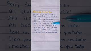 Because I Love You  Halle handwritten lyrics becauseiloveyou music halle lyrics shorts fyp [upl. by Yllod]