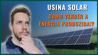 Como VENDER a ENERGIA produzida do meu sistema de Energia Solar  Usina fotovoltaica [upl. by Zaneta]